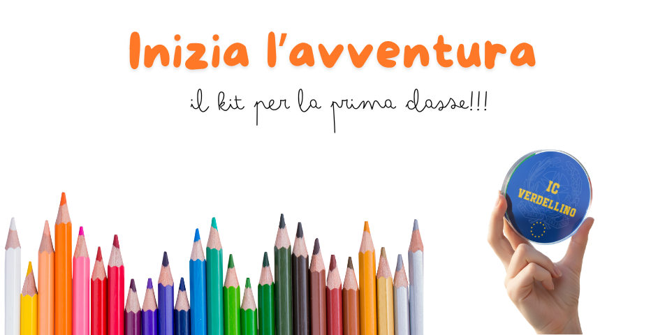 Inizia l'avventura Il kit per la prima classe