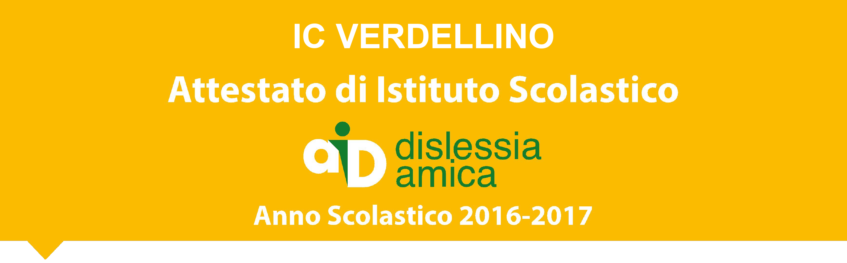 Certificazione Istituto Amico dislessia 2016